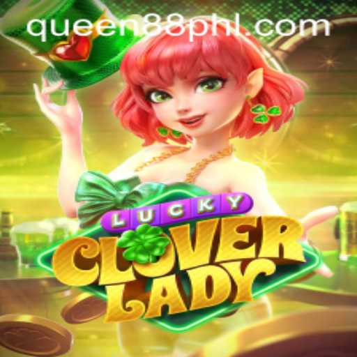 Discover the Thrilling World of LuckyCloverLady: A Game of Fortune and Strategy